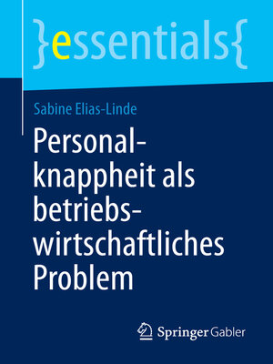 cover image of Personalknappheit als betriebswirtschaftliches Problem